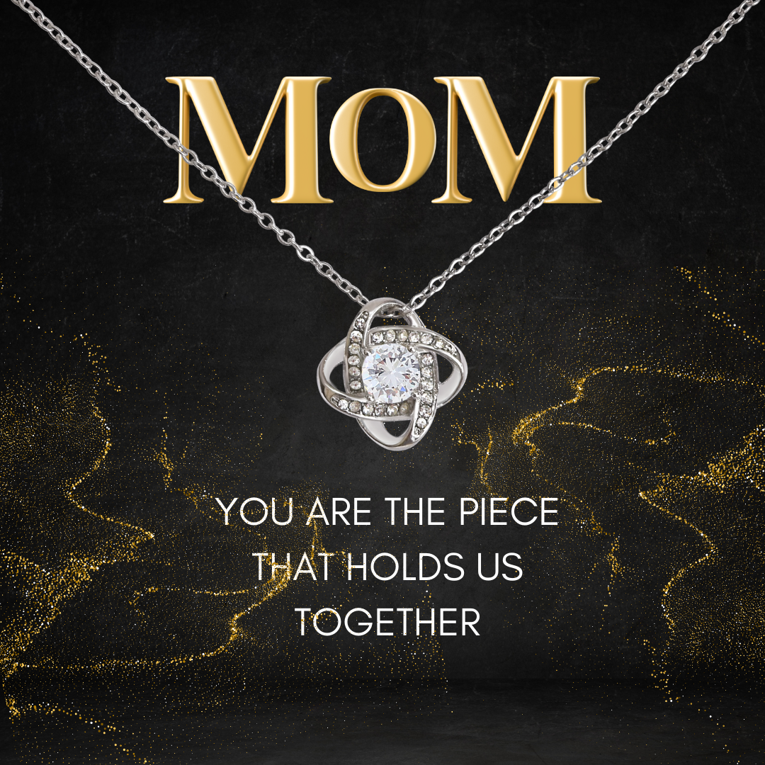 Mom Holds Us Together Love Knot Necklace