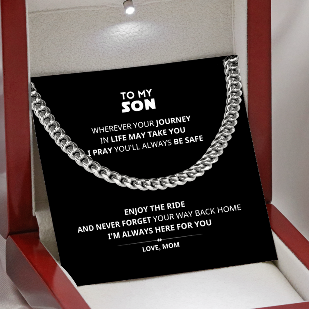 To My Son ENJOY THE RIDE Cuban Link Chain