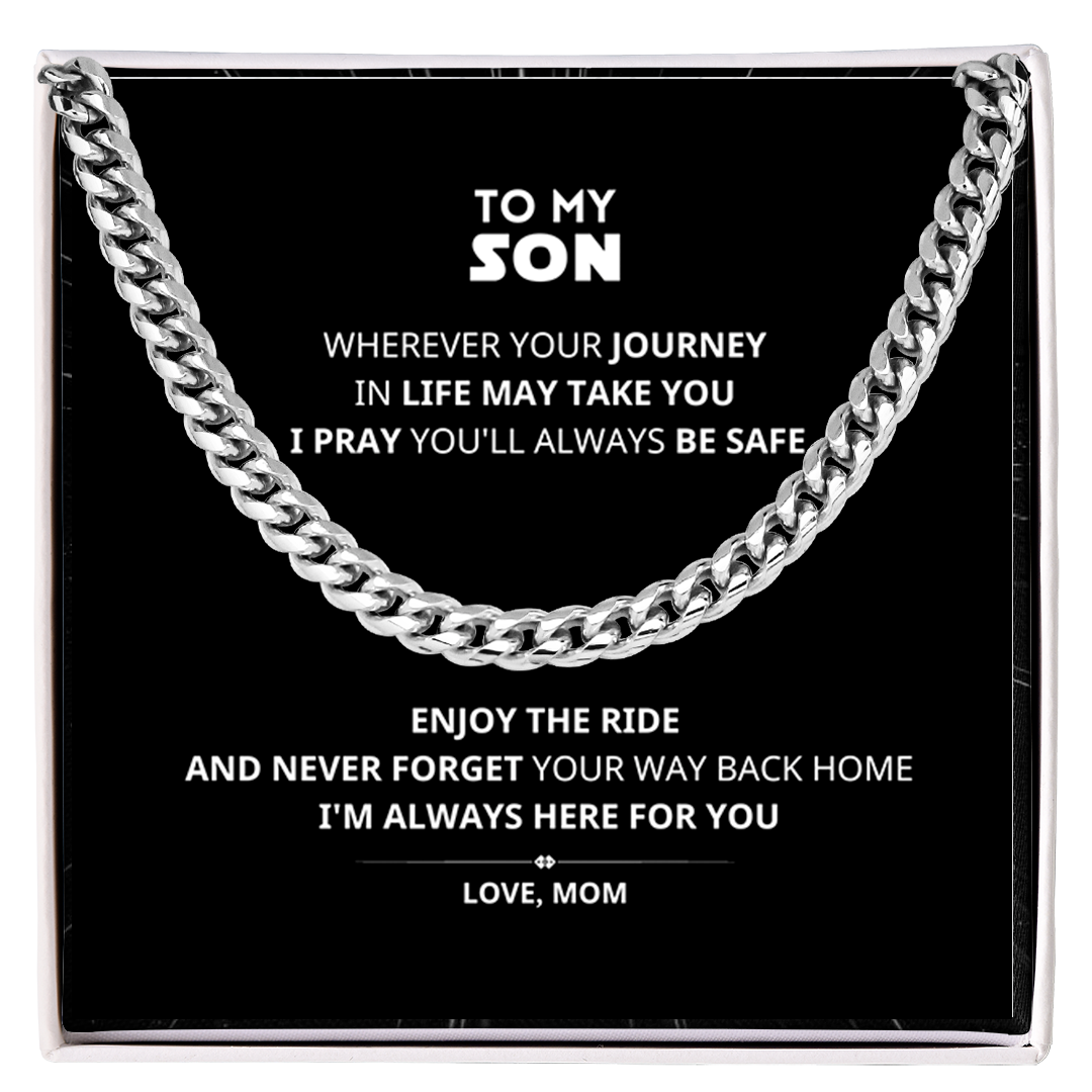 To My Son ENJOY THE RIDE Cuban Link Chain