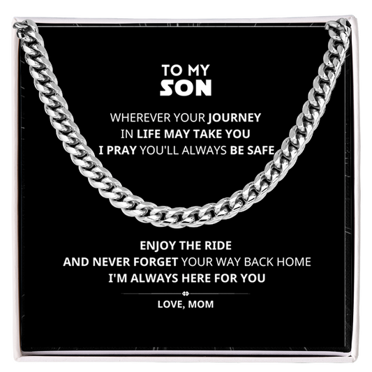 To My Son ENJOY THE RIDE Cuban Link Chain