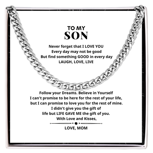 To My Son LAUGH LOVE LIVE Cuban Link Chain