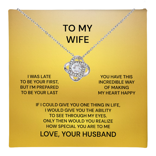 To My Wife You Are Special Knot Necklace