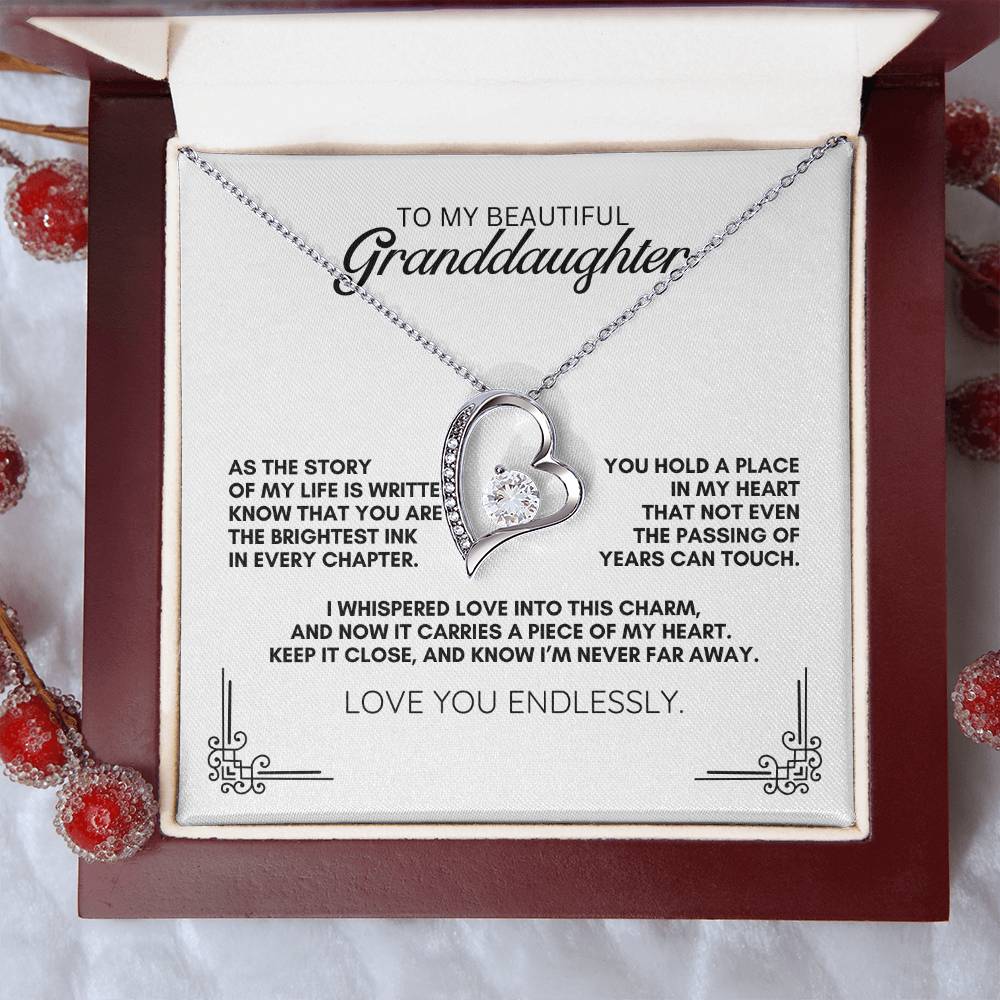 To My Beautiful Granddaughter: Forever Love Necklace, Carrying My Heart Close Through Time.