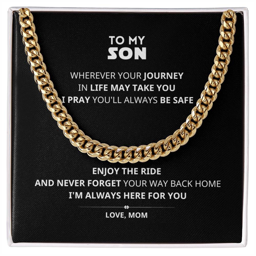 To My Son ENJOY THE RIDE Cuban Link Chain