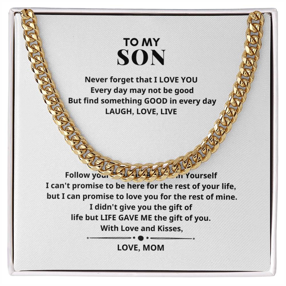 To My Son LAUGH LOVE LIVE Cuban Link Chain