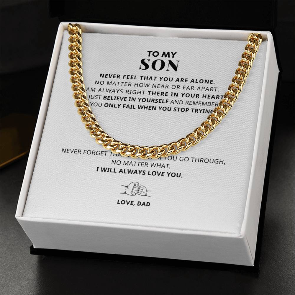 To My Son I WILL ALWAYS LOVE YOU Cuban Link Chain