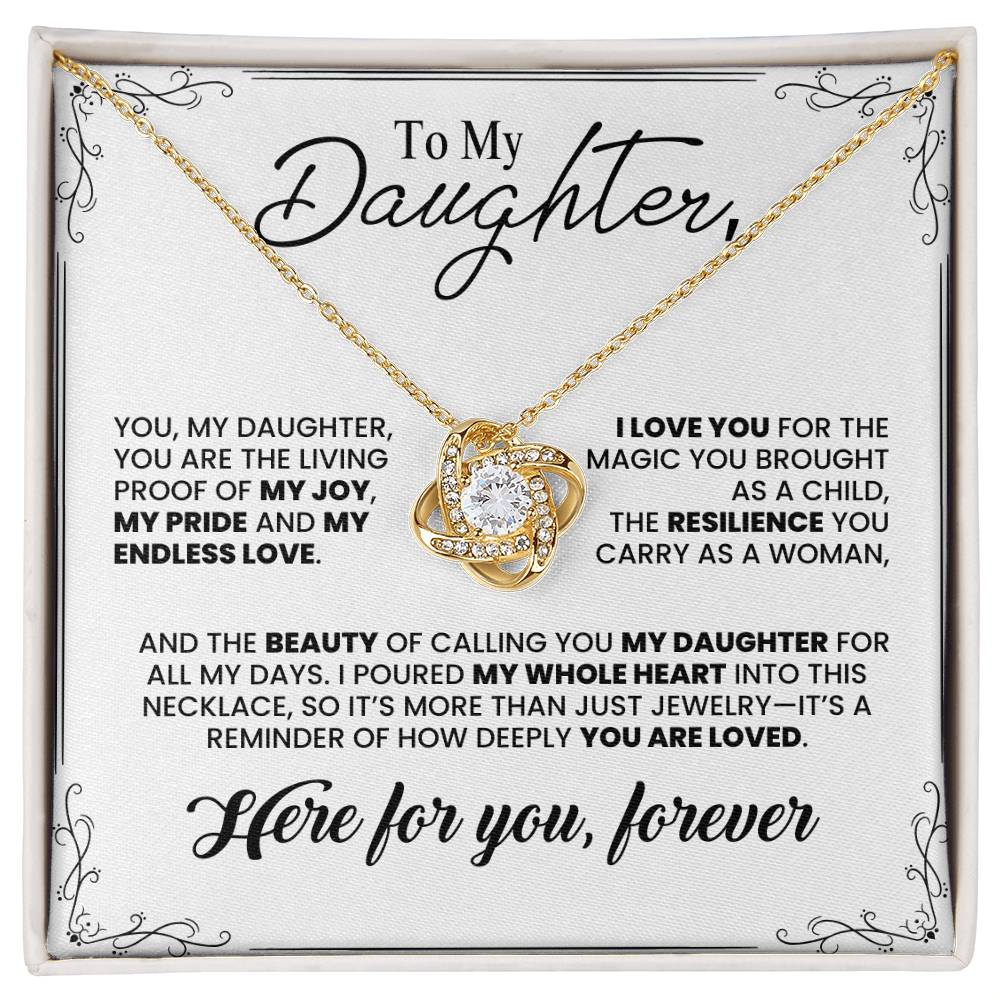 To My Daughter: Love Knot Necklace of Pride, Love, and Resilience