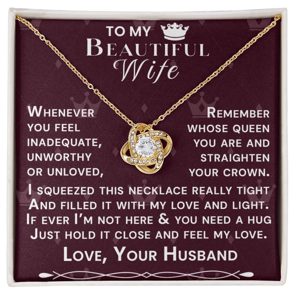 To My Beautiful Wife Hold Me Close Love Knot Necklace V8