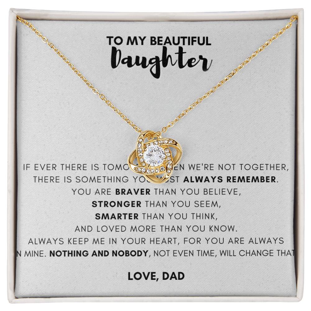 To My Beautiful Daughter, Love Knot Necklace, Gift From Dad, Dad to Daughter Gift, Christmas Gift Idea