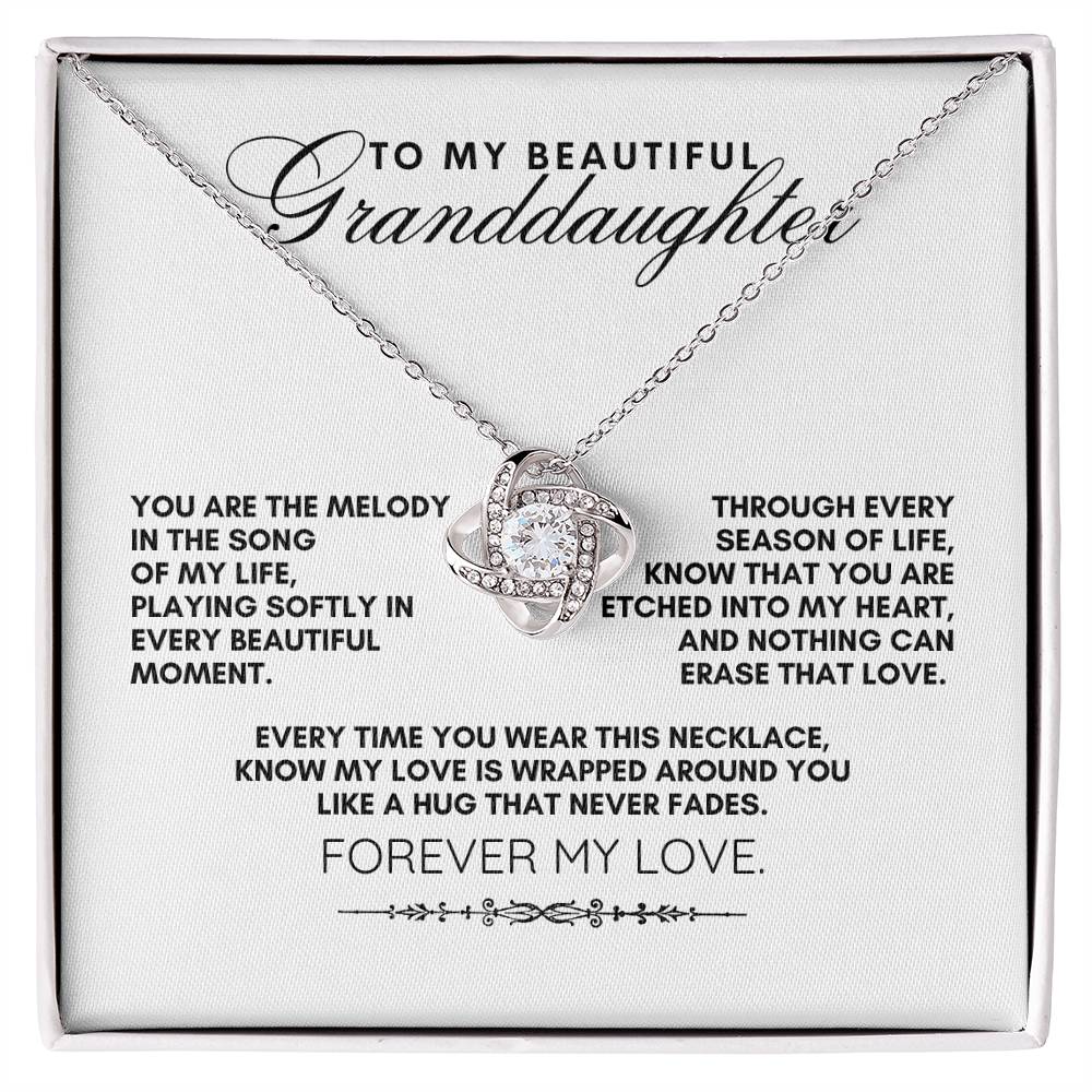 To My Beautiful Granddaughter: Love Knot Necklace, Love Wrapped Around You in Every Moment.