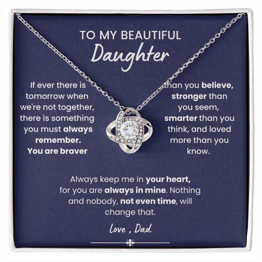 To My Beautiful Daughter, Love Knot Necklace, Gift From Dad, Dad to Daughter Gift, Christmas Gift Idea