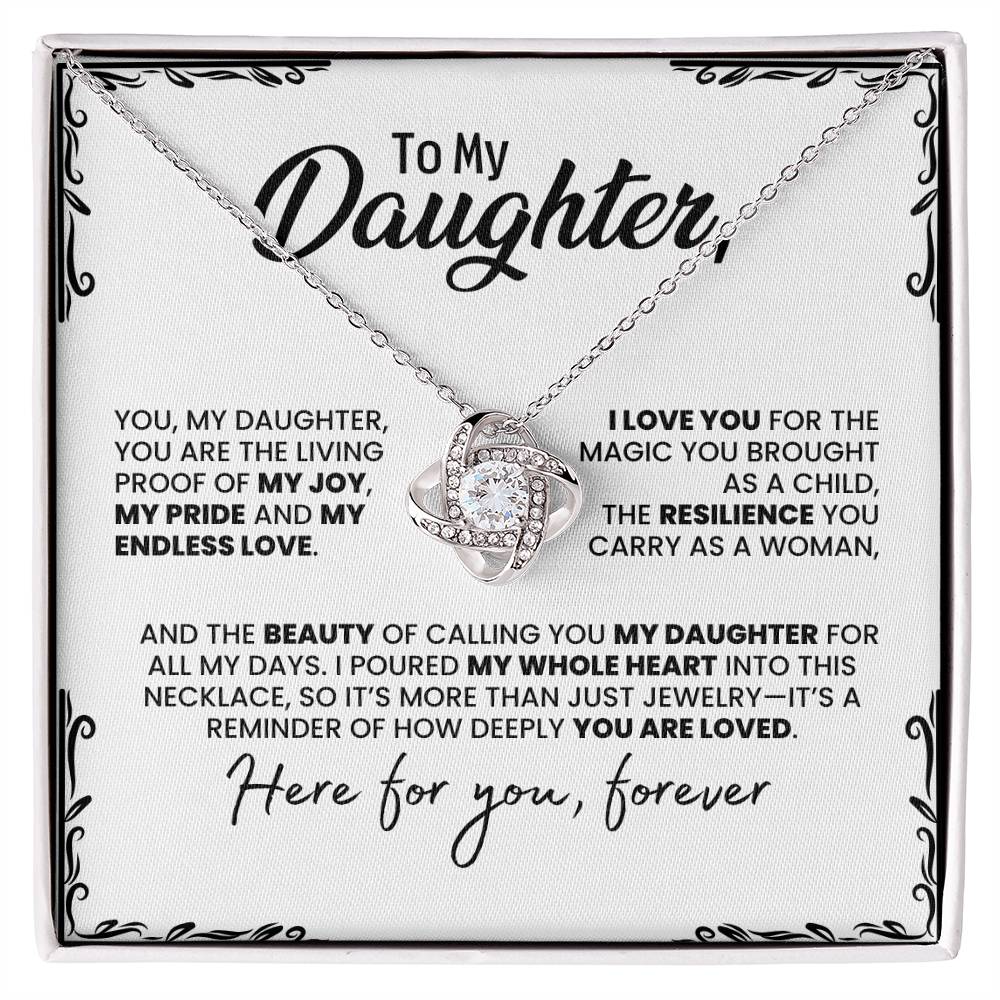 To My Daughter: Love Knot Necklace of Pride, Love, and Resilience