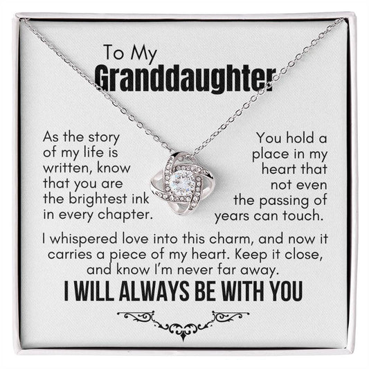 To My Granddaughter: Love Knot Necklace, Carrying My Heart Close Through Time.