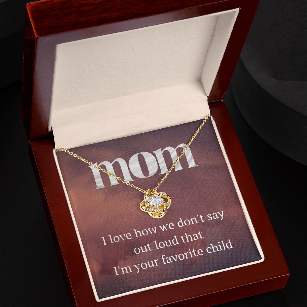 I'm Your Favorite - Mom Love Knot Necklace