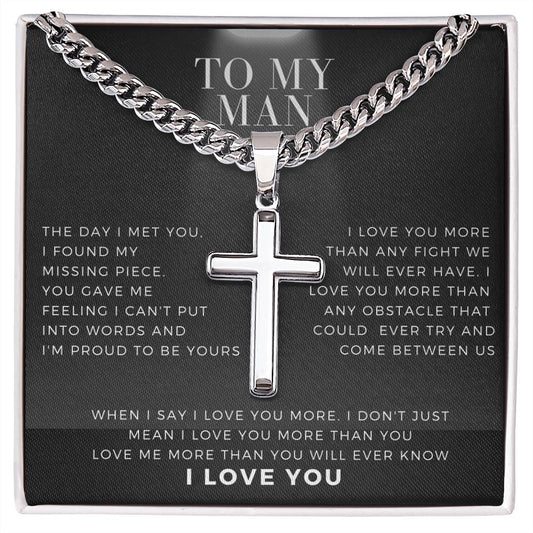 To My Man Artisan Cross Necklace on Cuban Chain V2