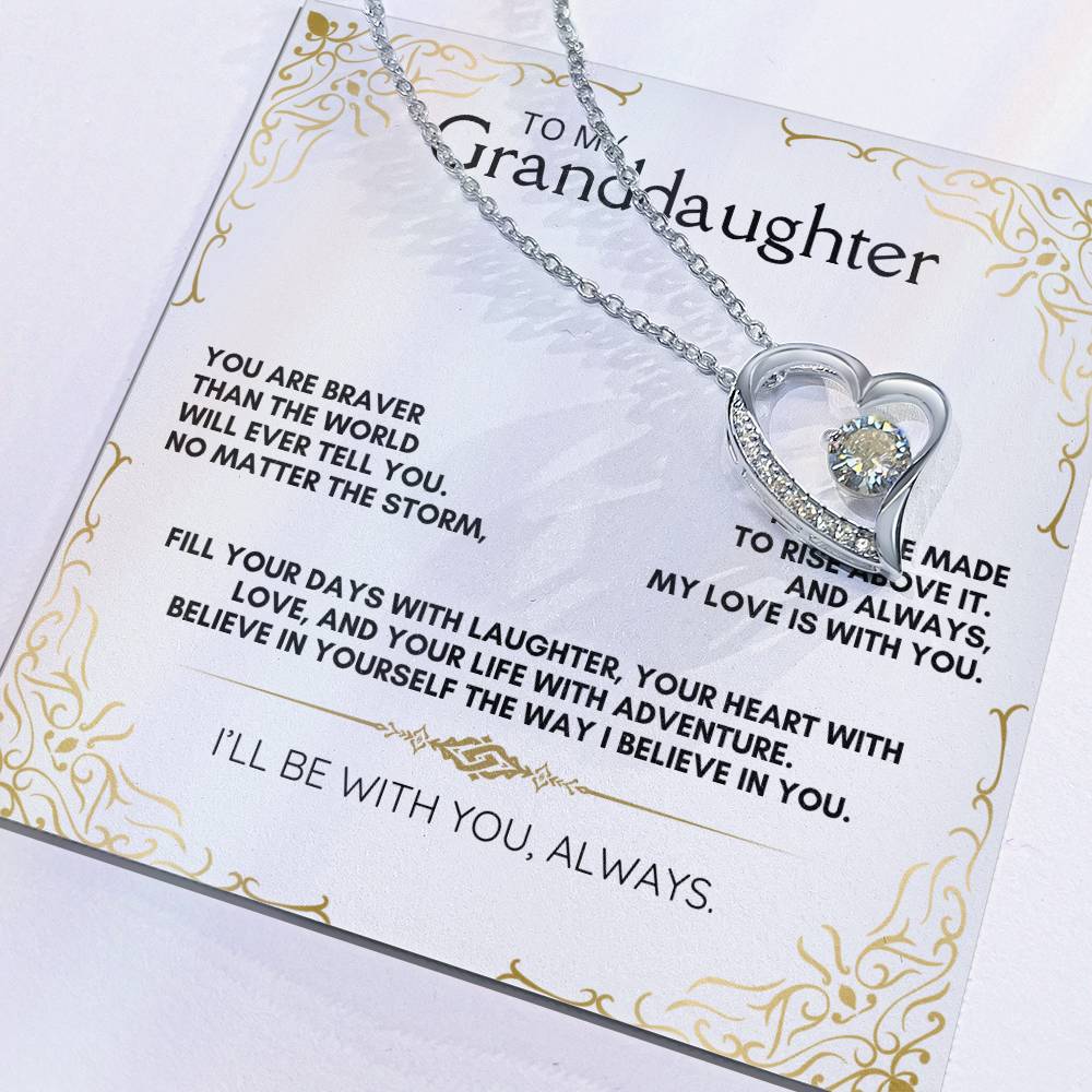 To My Granddaughter: Forever Love Necklace, a Reminder of Courage, Strength, and Unfailing Support