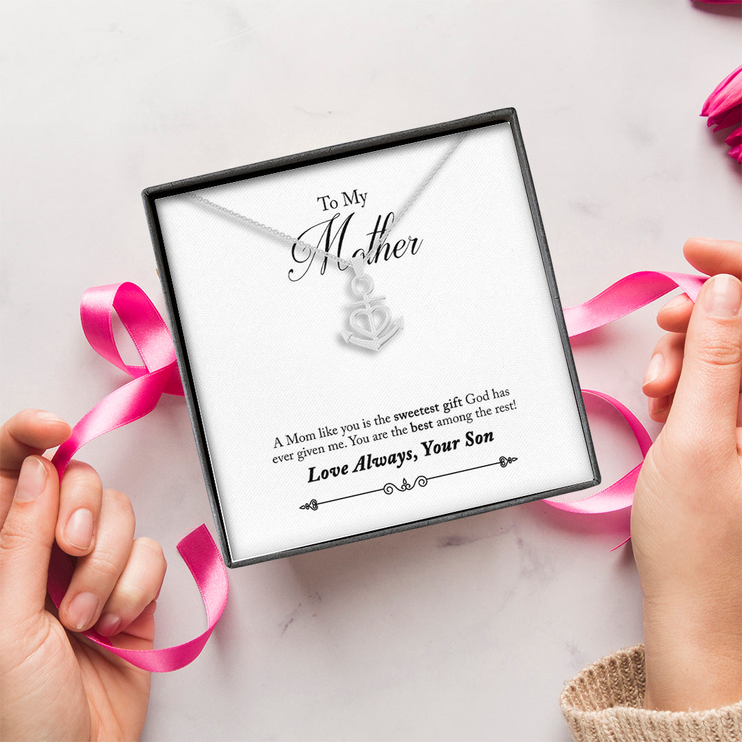 For Mom Necklace - You Are The Best Among The Rest