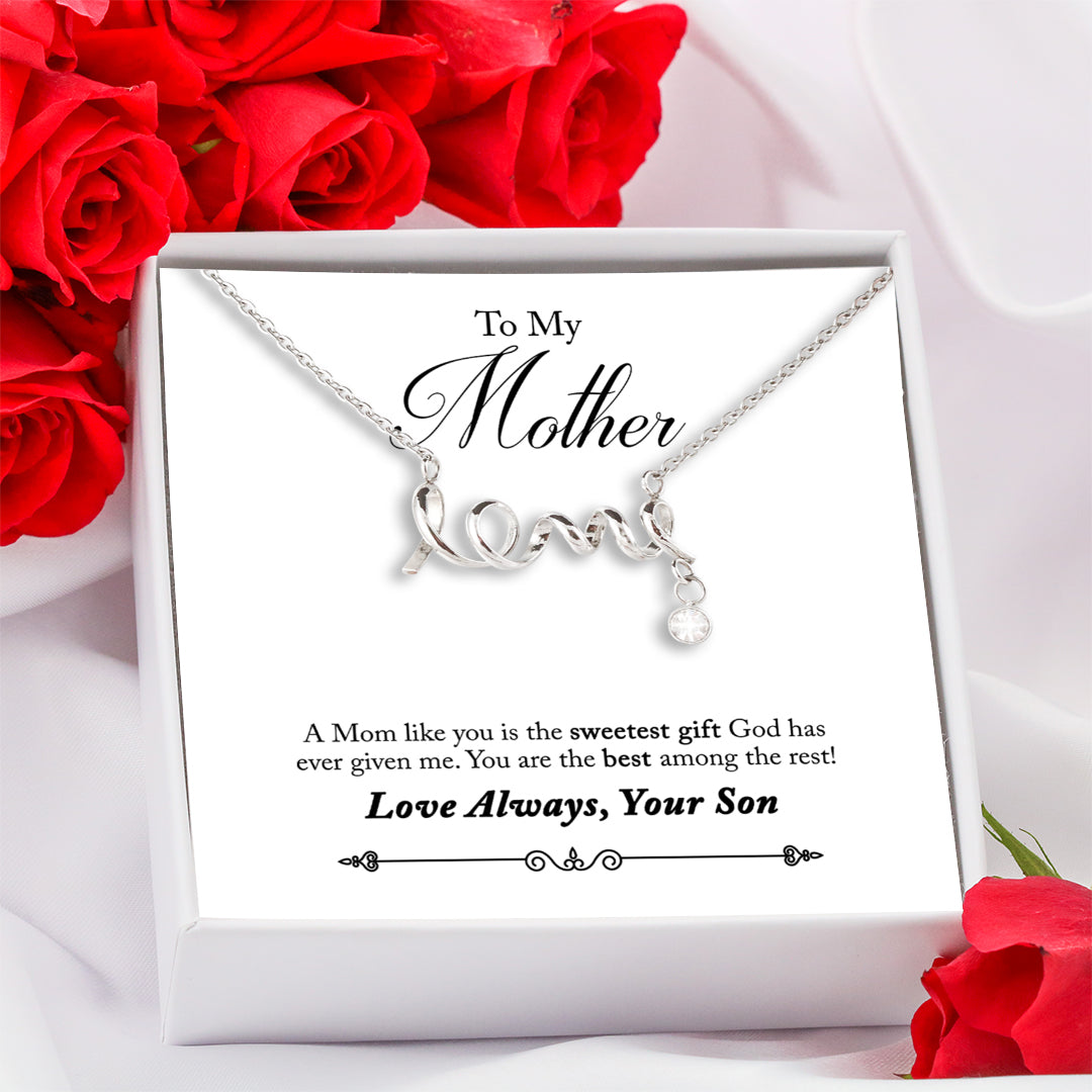 For Mom Necklace - You Are The Best Among The Rest