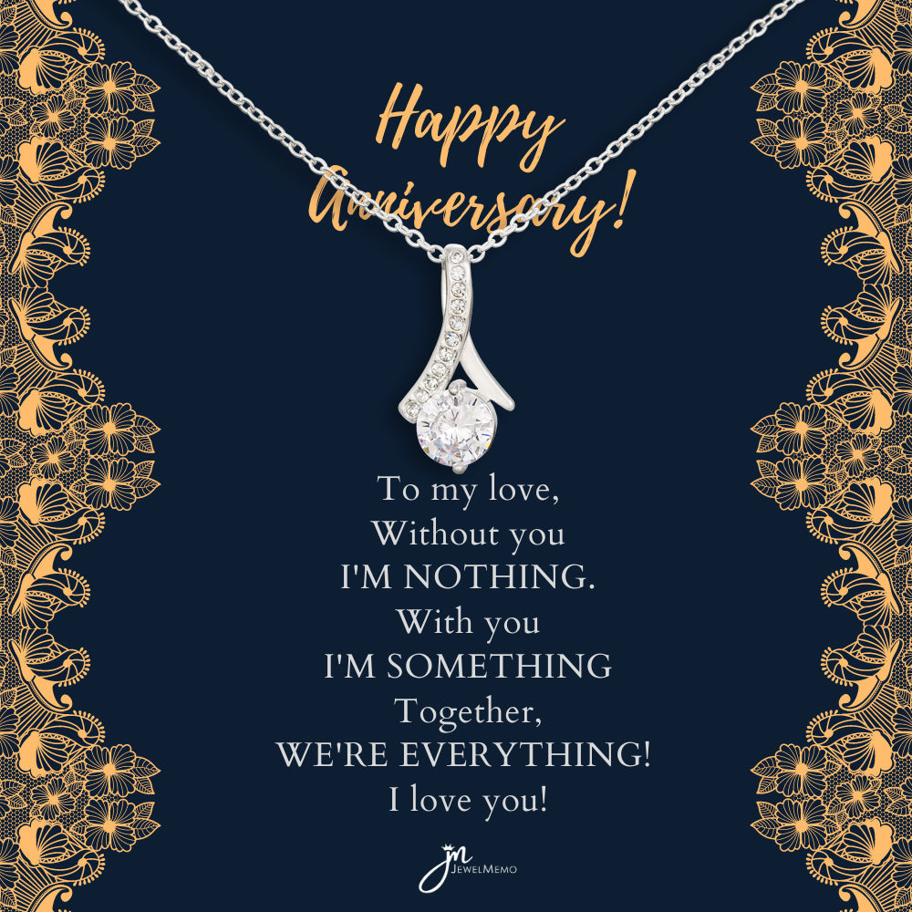 Alluring Beauty Anniversary Necklace - Together, We're Everything