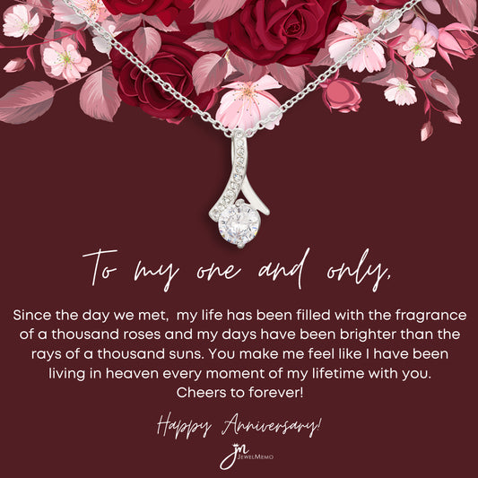 Anniversary Necklace - To My One And Only