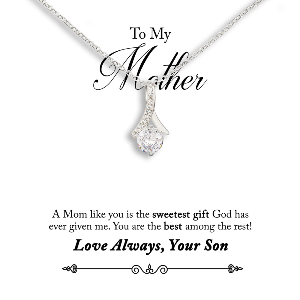 For Mom Necklace - You Are The Best Among The Rest