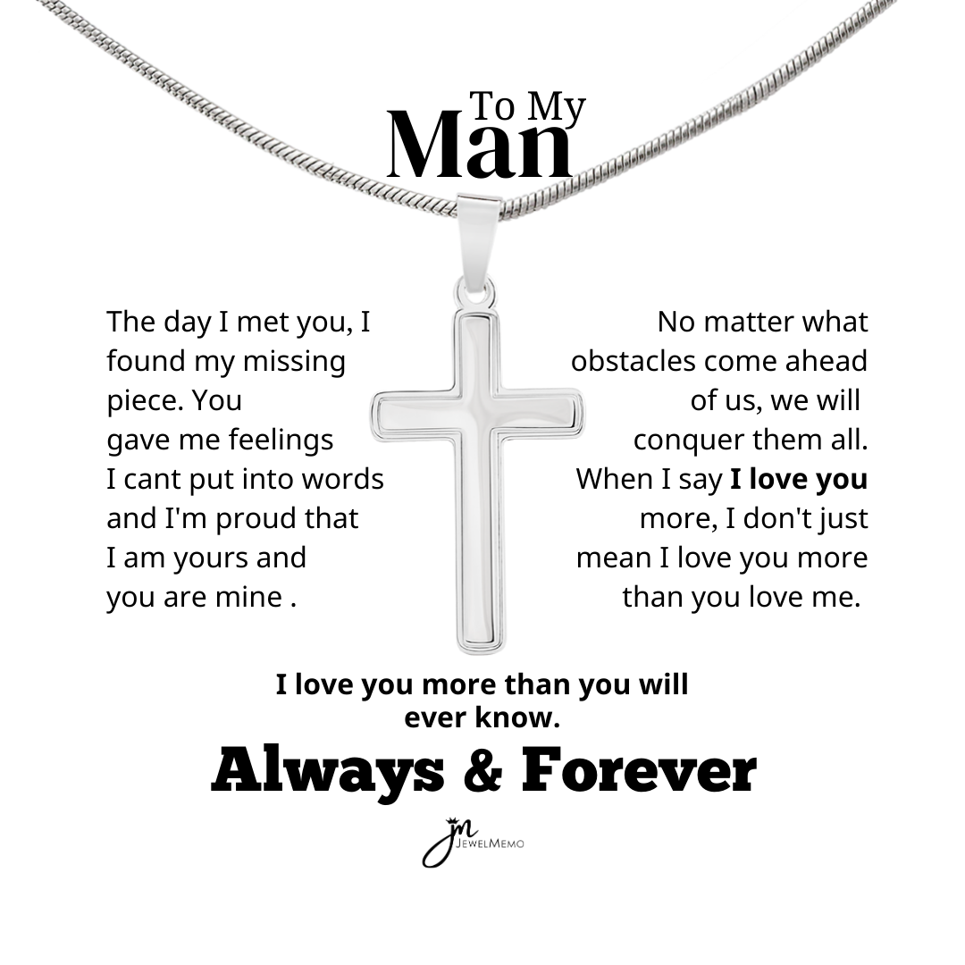 To My Man Cross Necklace  - Always & Forever - White