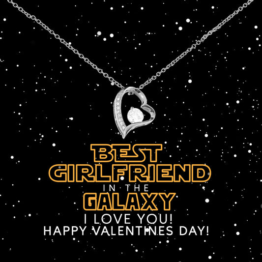 Best Girlfriend In The Galaxy Forever Love Necklace