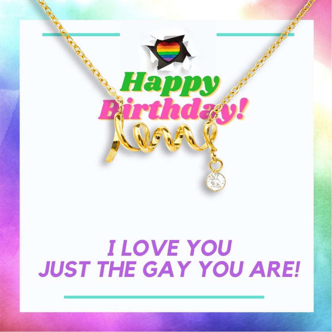 Pride Necklace - Just The Gay You Are