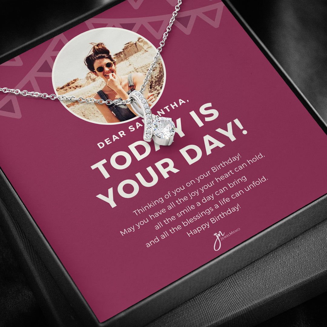 Birthday Necklace Custom Image - Today Is Your Day