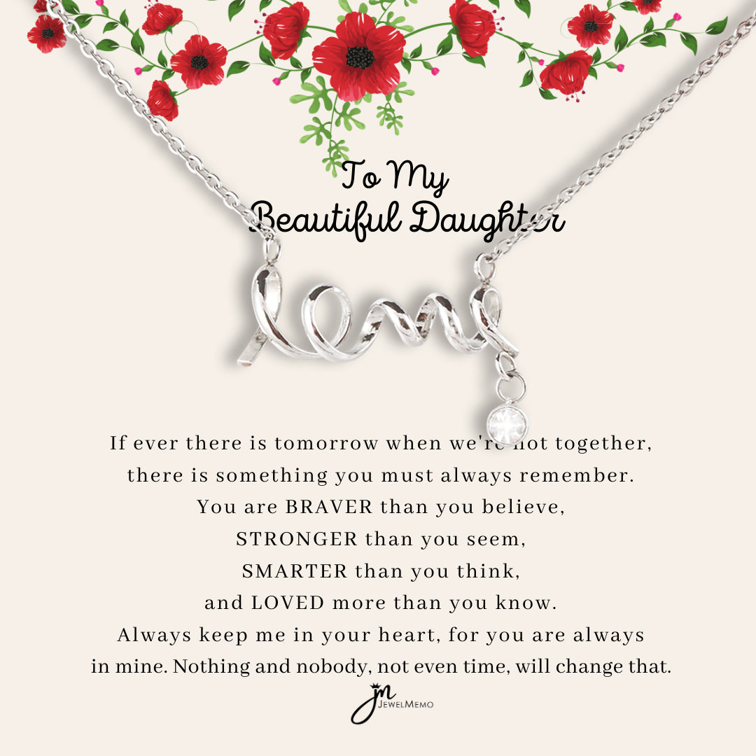 To My Beautiful Daughter Necklace