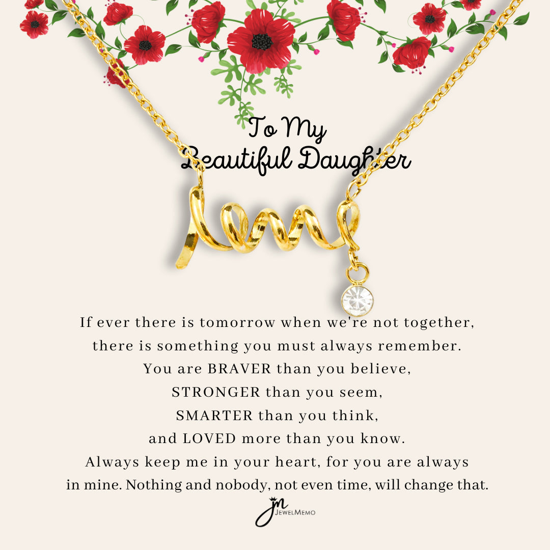 To My Beautiful Daughter Necklace