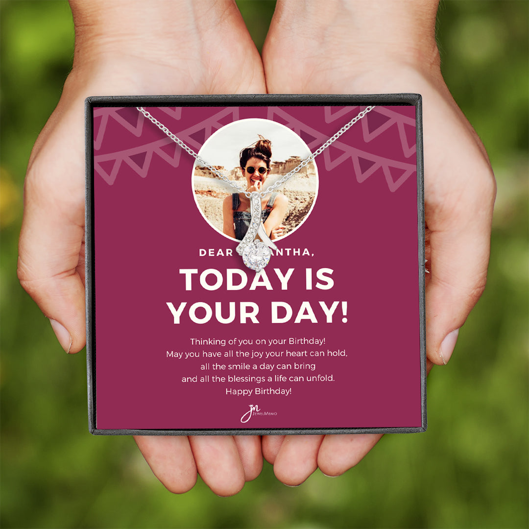 Birthday Necklace Custom Image - Today Is Your Day