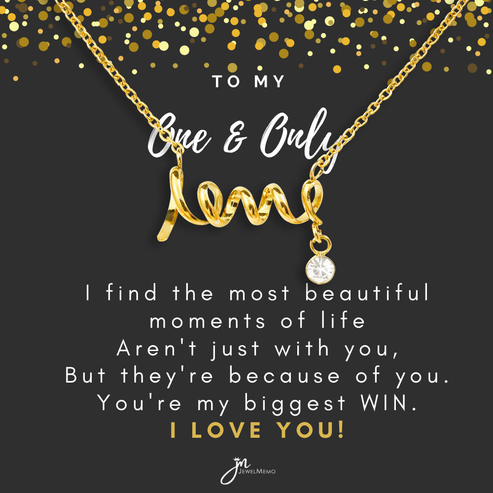 For Her Necklace - To My One And Only