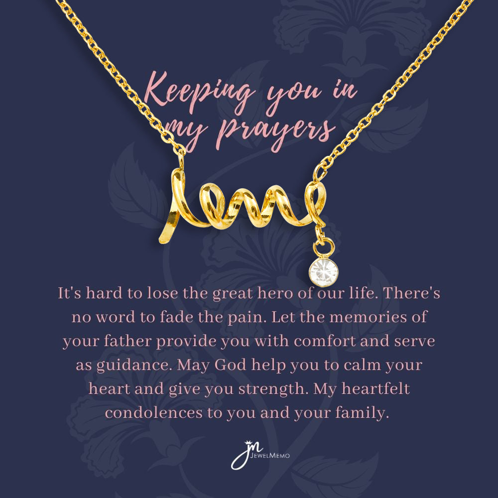 Sympathy Necklace - Keeping You In My Prayers