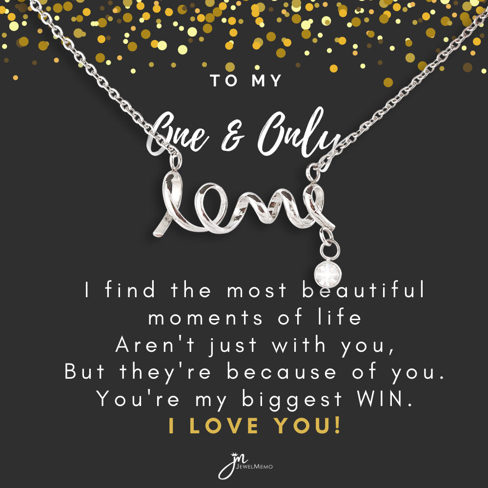 For Her Necklace - To My One And Only