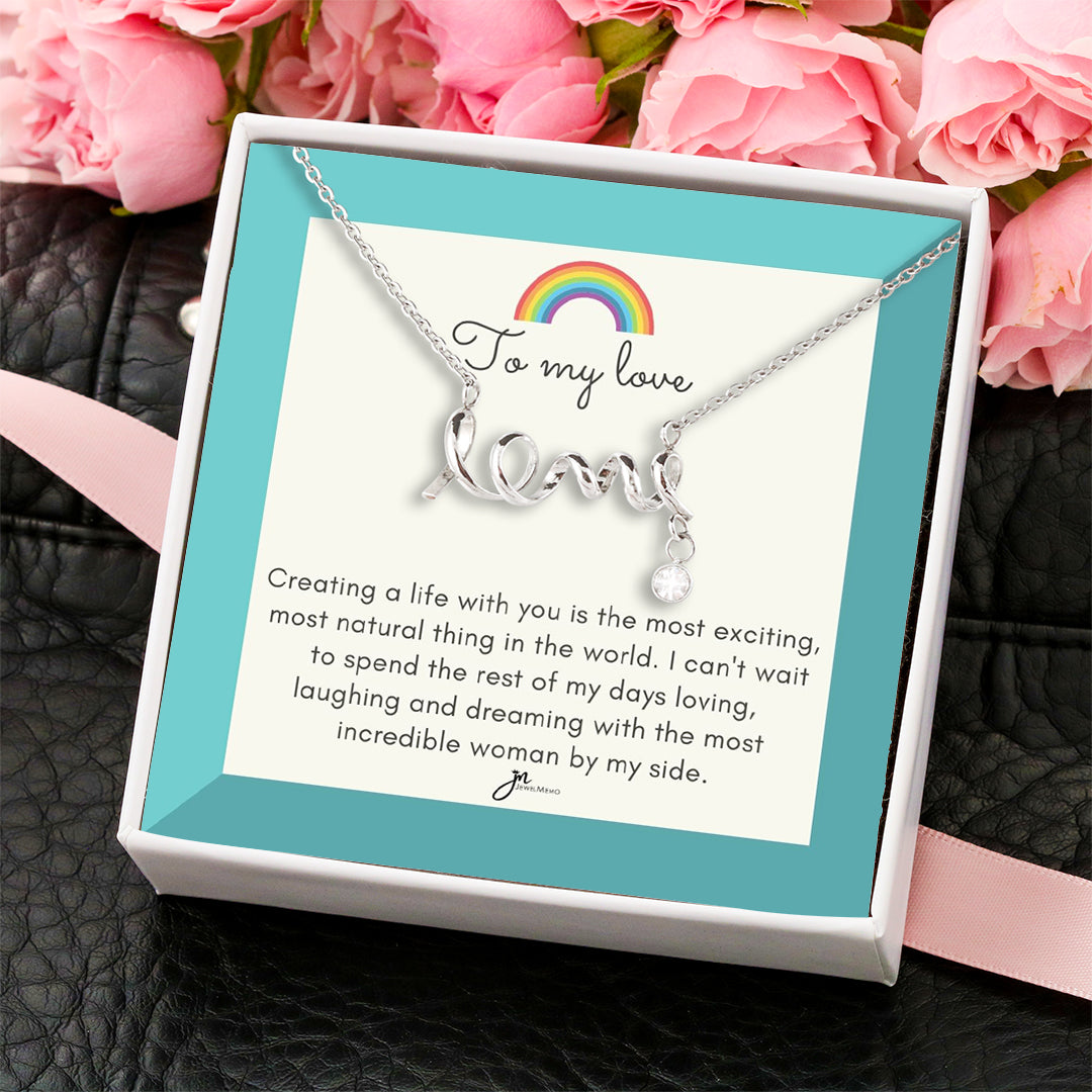 Pride Necklace - To My Love