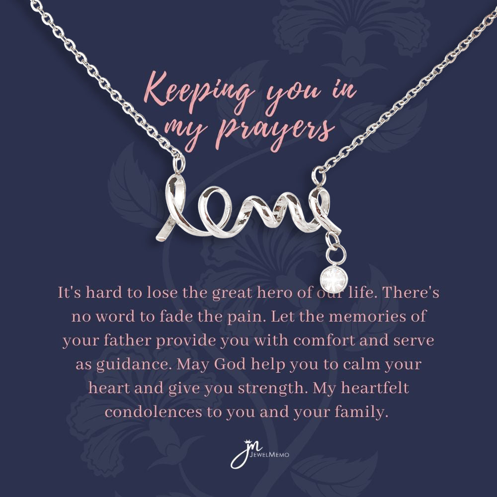 Sympathy Necklace - Keeping You In My Prayers