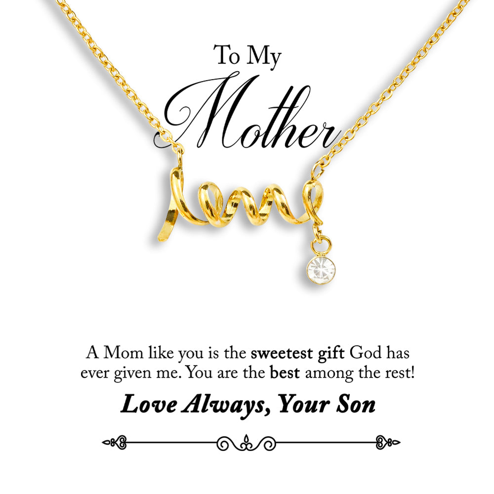 For Mom Necklace - You Are The Best Among The Rest