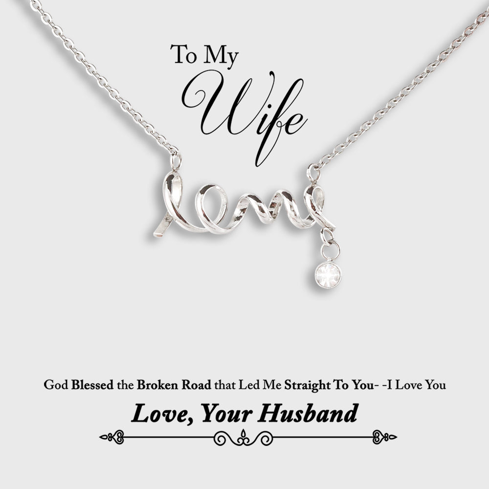 Wife Necklace - Straight To You