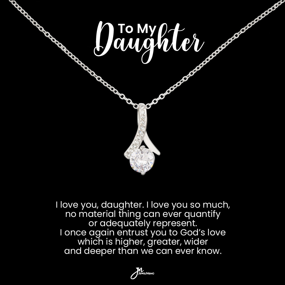 To My Daughter Alluring Beauty Necklace - God's Love