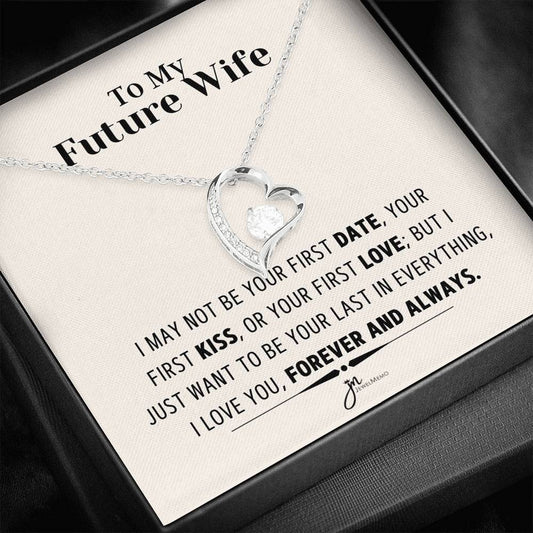 To My Future Wife Necklace - Forever And Always