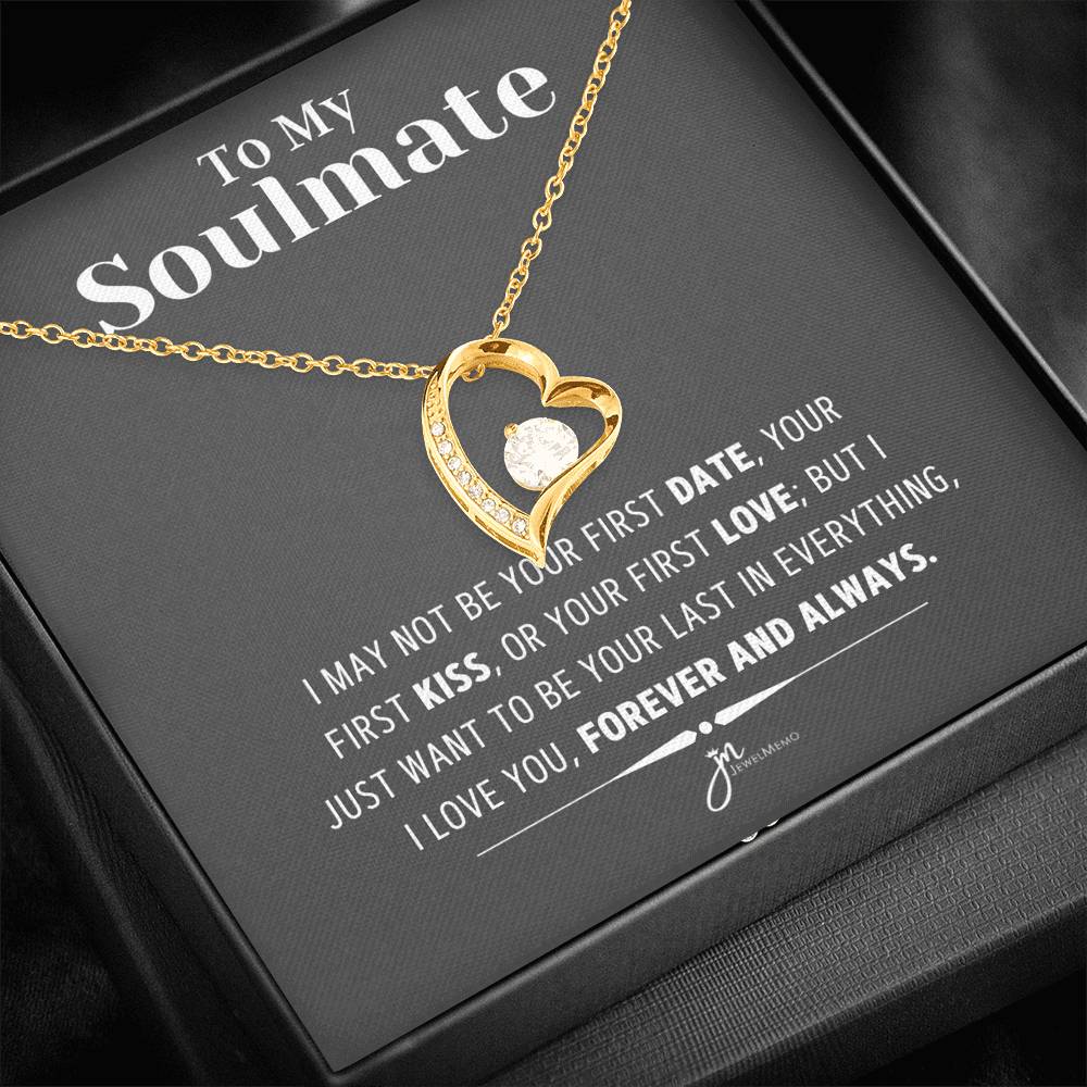 To My Soulmate Necklace - Forever And Always