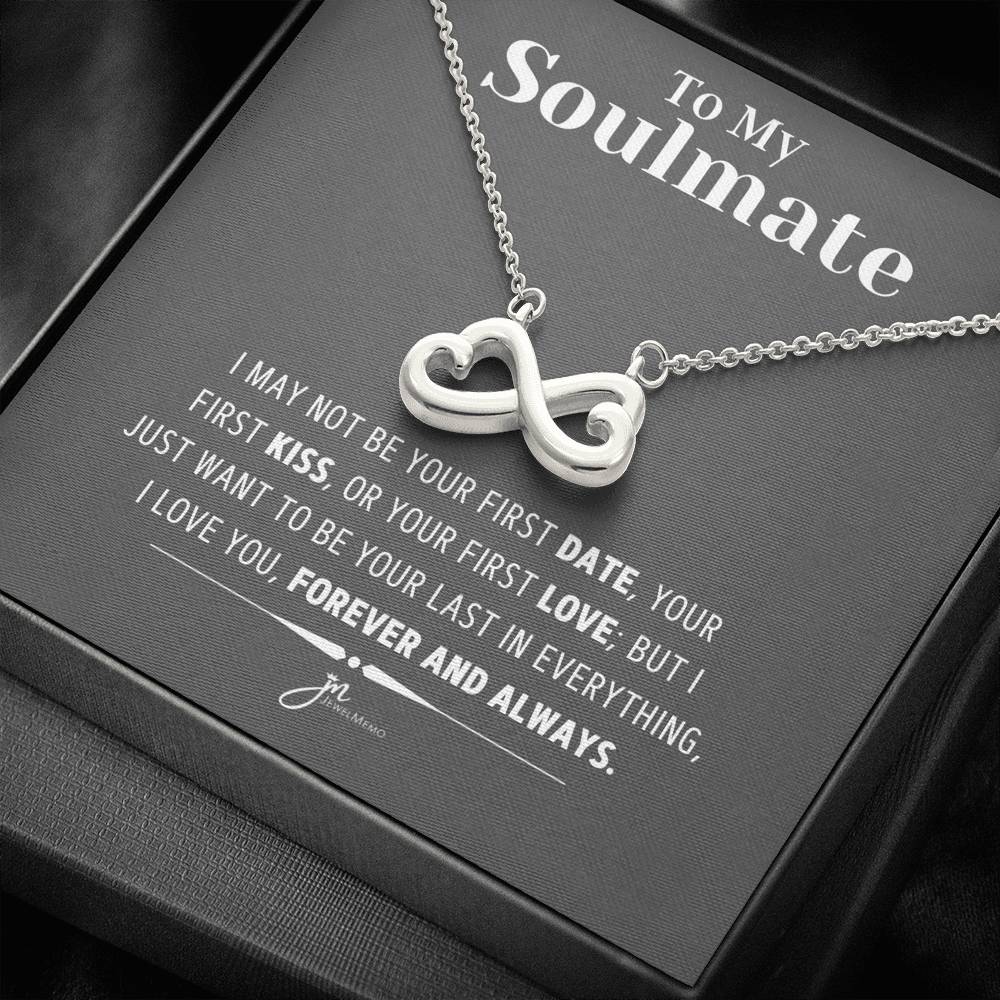 To My Soulmate Necklace - Forever And Always