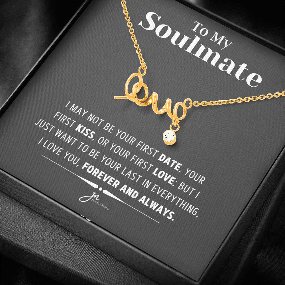 To My Soulmate Necklace - Forever And Always