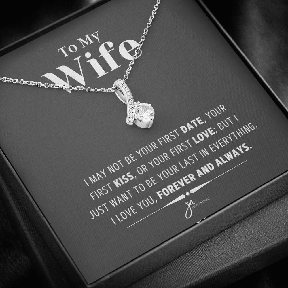 To My Wife Necklace - Forever And Always