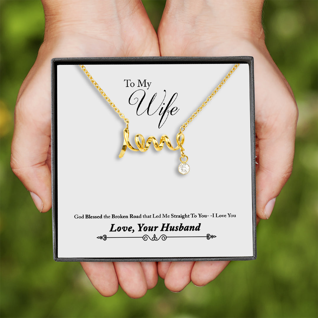 Wife Necklace - Straight To You